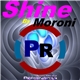 Moroni - Shine By Moroni